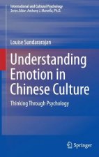 Understanding Emotion in Chinese Culture