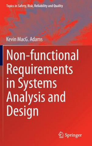 Non-functional Requirements in Systems Analysis and Design