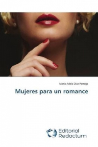 Mujeres para un romance