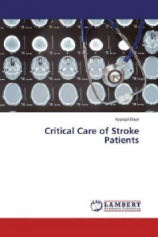 Critical Care of Stroke Patients