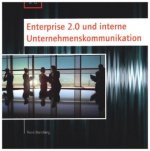 Der Einfluss auf die interne Kommunikation des sozialen Systems Organisation