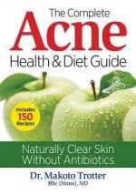 Complete Acne Health and Diet Guide