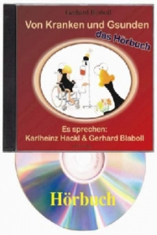 Von Kranken und Gsunden, Audio-CD