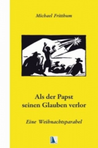 Als der Papst seinen Glauben verlor....