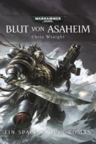 Warhammer 40.000 - Blut von Asaheim