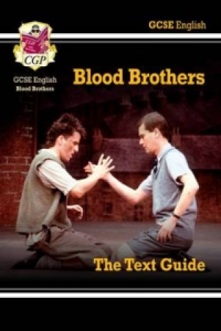 New GCSE English Text Guide - Blood Brothers includes Online Edition & Quizzes