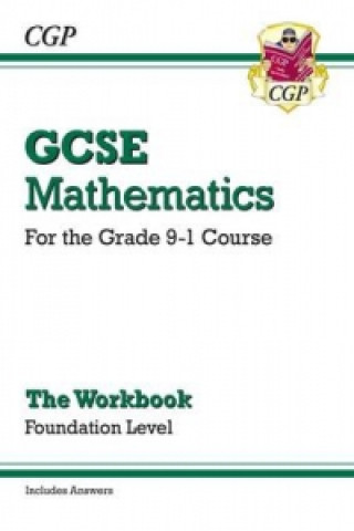 New GCSE Maths Workbook: Foundation (includes answers)