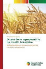 O consorcio agropecuario no direito brasileiro