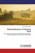 Remembrance of Homes Past