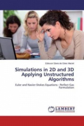 Simulations in 2D and 3D Applying Unstructured Algorithms