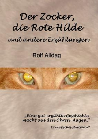 Zocker, die Rote Hilde und andere Erzahlungen