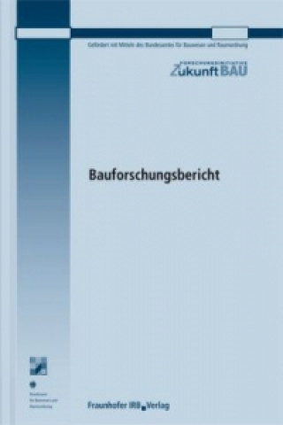 RFID, eine Schlüsseltechnologie für transparente Bauwerkserstellung und nachhaltigen Gebäudebetrieb (RFID-Sensor: Energie-Hygiene-Sicherheit)