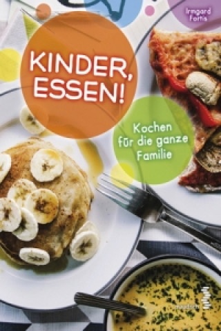 Kinder, Essen!