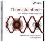 Thomaskantoren vor Johann Sebastian Bach, 1 Audio-CD