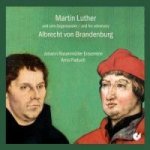 Martin Luther und sein Gegenspieler / and his adversary Albrecht von Brandenburg, 1 Audio-CD