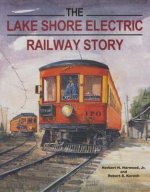 Lake Shore Electric Railway Story