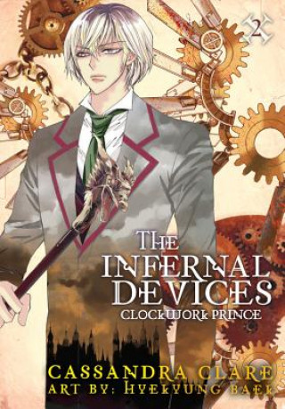 Infernal Devices: Clockwork Prince