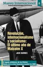 Revolucion, Internacionalismo Y Socialismo