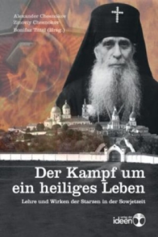 Der Kampf um ein heiliges Leben