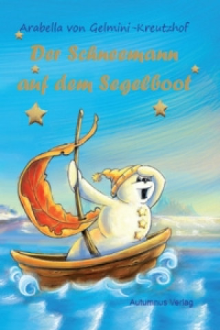 Der Schneemann auf dem Segelboot