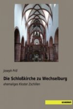 Die Schloßkirche zu Wechselburg
