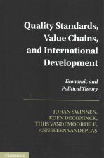 Quality Standards, Value Chains, and International Development