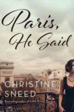 Paris, He Said