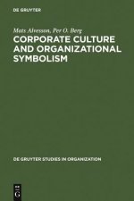 Corporate Culture and Organizational Symbolism