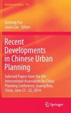 Recent Developments in Chinese Urban Planning