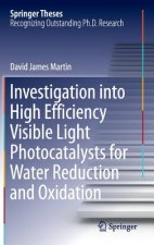 Investigation into High Efficiency Visible Light Photocatalysts for Water Reduction and Oxidation
