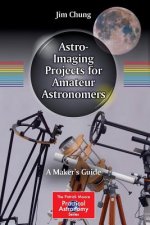 Astro-Imaging Projects for Amateur Astronomers