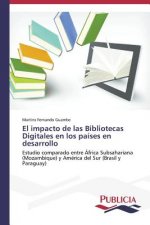 impacto de las Bibliotecas Digitales en los paises en desarrollo