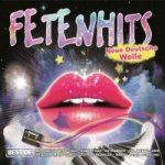 Fetenhits - Neue Deutsche Welle - Best Of, 3 Audio-CDs