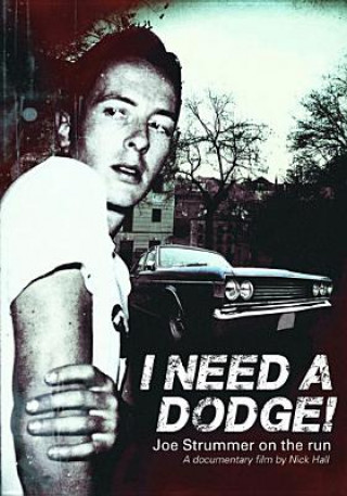 Joe Strummer - I need a Dodge, 1 DVD
