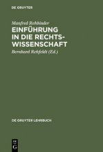 Einfuhrung in die Rechtswissenschaft