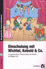 Einschulung mit Wichtel, Kobold & Co.