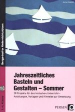Jahreszeitliches Basteln und Gestalten - Sommer, m. CD-ROM
