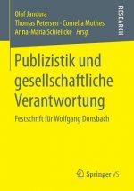 Publizistik Und Gesellschaftliche Verantwortung