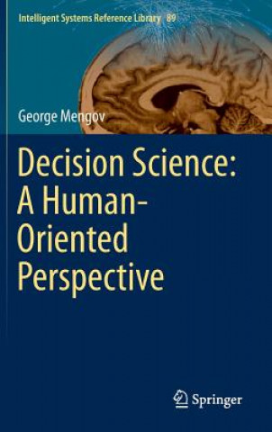 Decision Science: A Human-Oriented Perspective