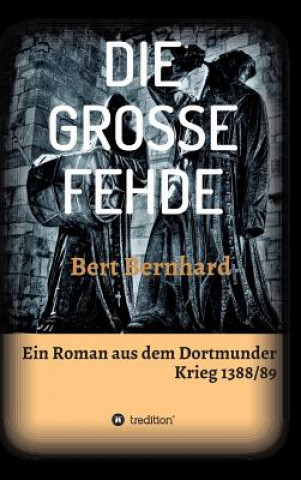 Die Grosse Fehde