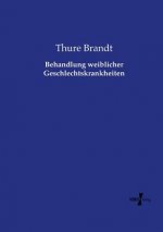 Behandlung weiblicher Geschlechtskrankheiten