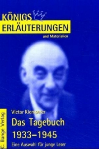 Victor Klemperer 'Das Tagebuch 1933-1945'