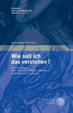 Wie soll ich das verstehen?