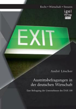 Austrittsbefragungen in der deutschen Wirtschaft