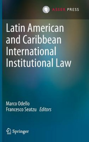 Latin American and Caribbean International Institutional Law