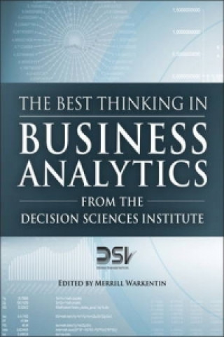 Best Thinking in Business Analytics from the Decision Sciences Institute