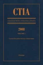 CTIA: Consolidated Treaties & International Agreements 2008 Vol 2