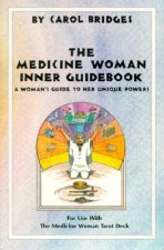 Medicine Woman Inner Guidebook