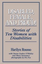 Disabled, Female, and Proud