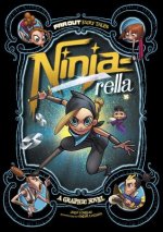 Far Out Fairy Tales: Ninja-rella